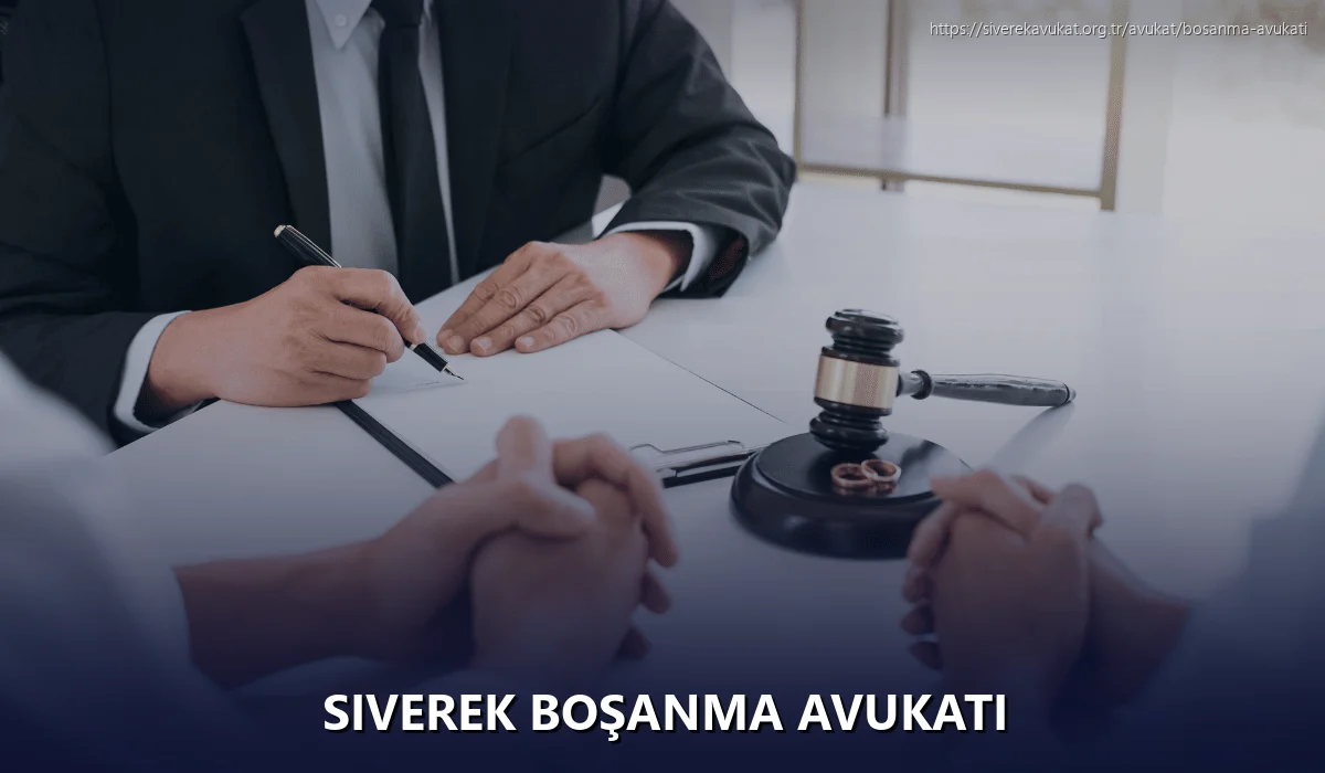 Siverek Boşanma Avukatı