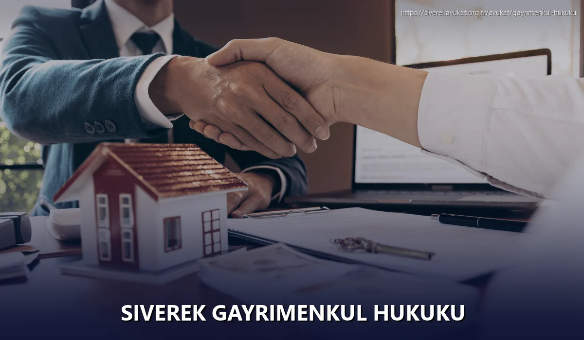 Siverek Gayrimenkul Hukuku