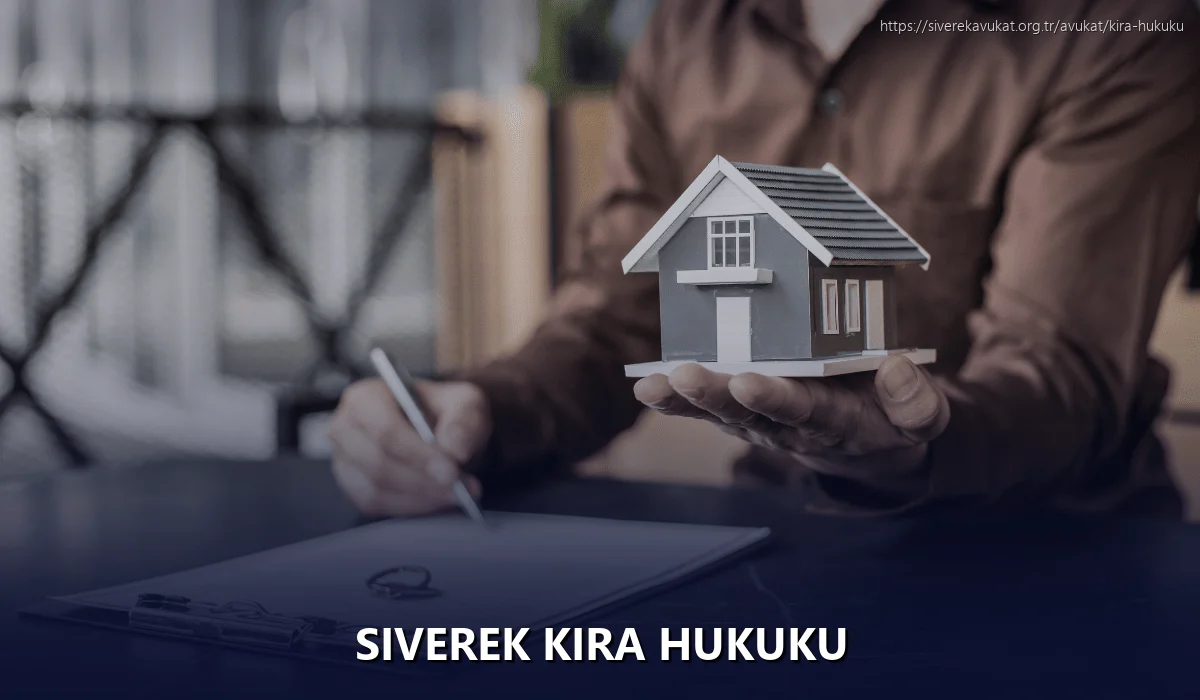 Siverek Kira Hukuku
